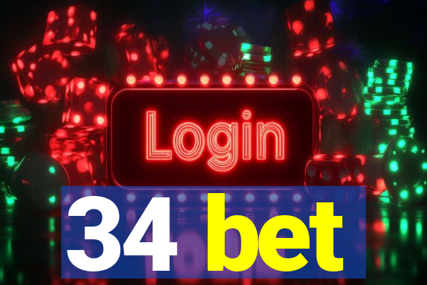 34 bet